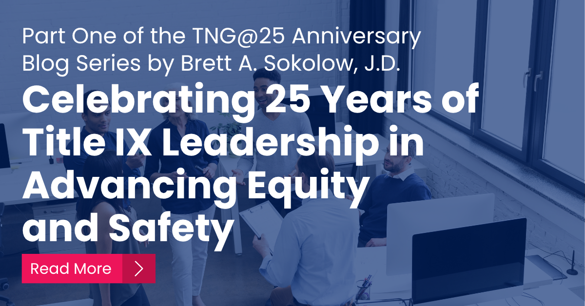 Celebrating 25 Years of Title IX Leadership in Advancing Equity and Safety 