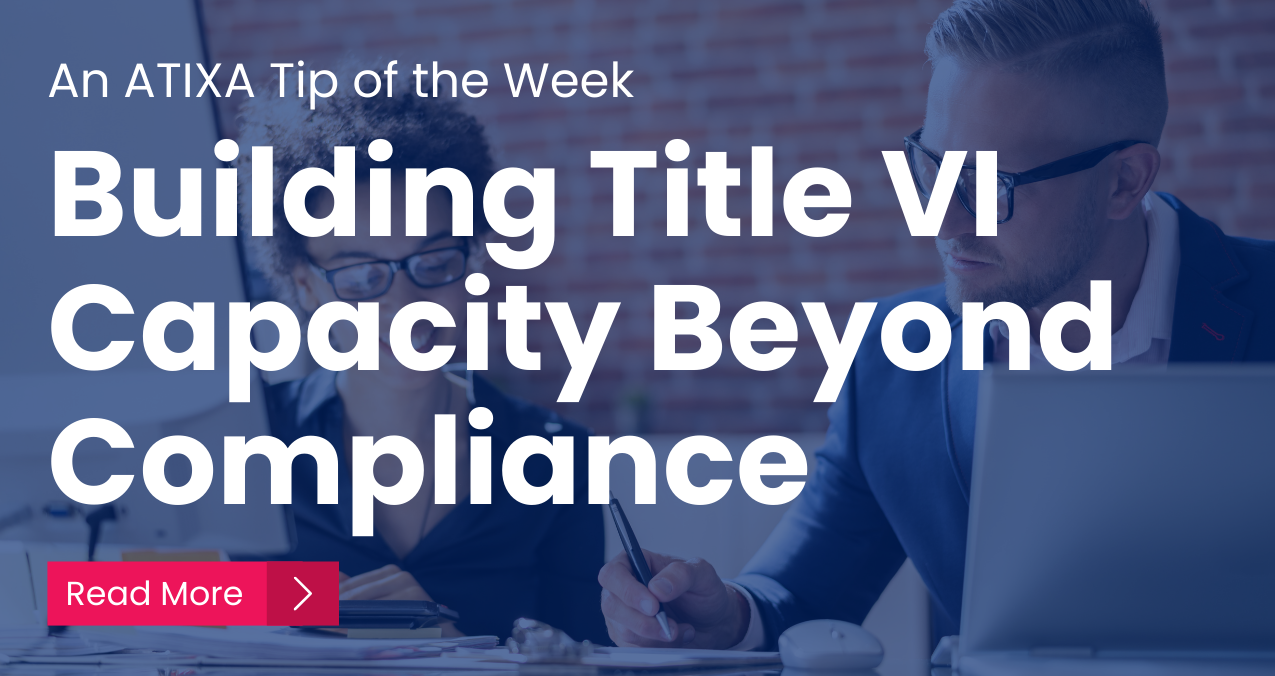 Building Title VI Capacity Beyond Compliance 