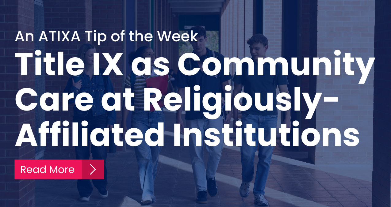 Title IX as Community Care at Religiously-Affiliated Institutions 
