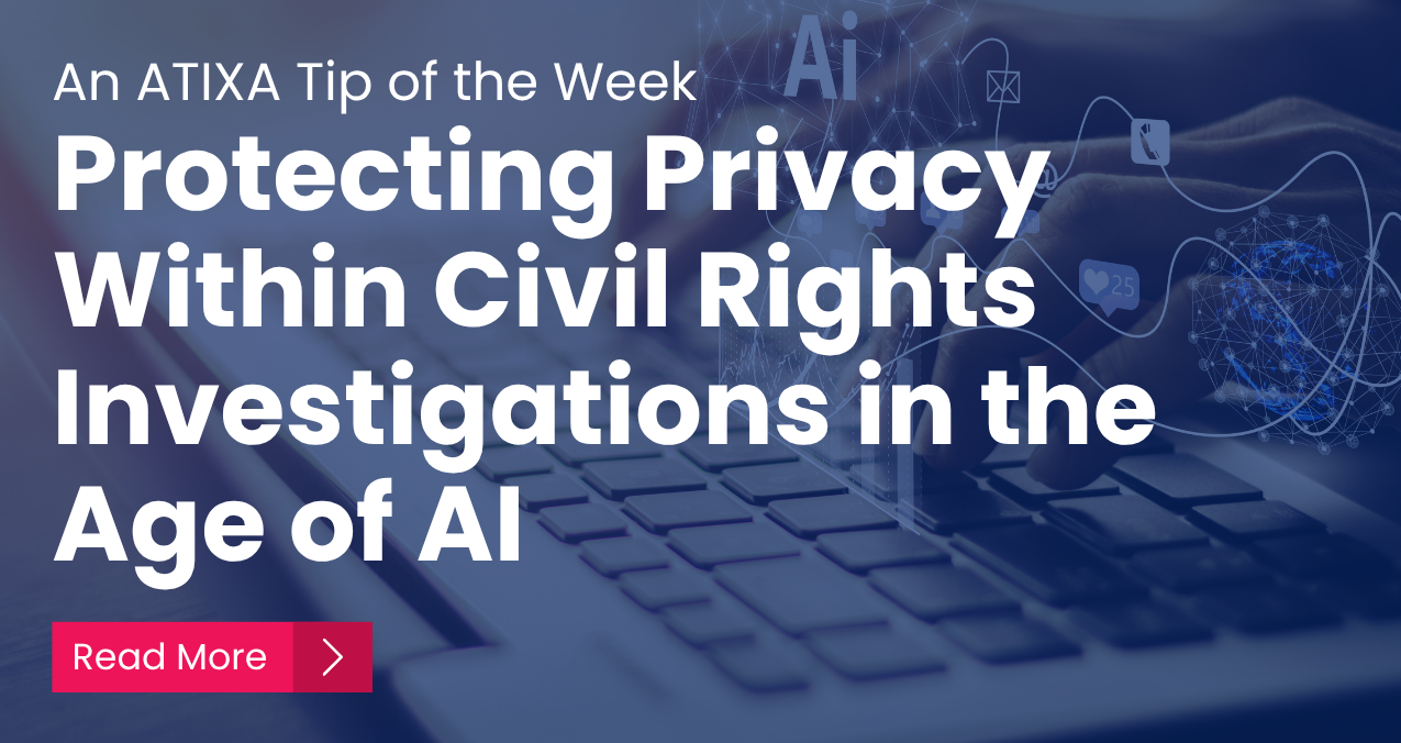 Protecting Privacy Within Civil Rights Investigations in the Age of AI